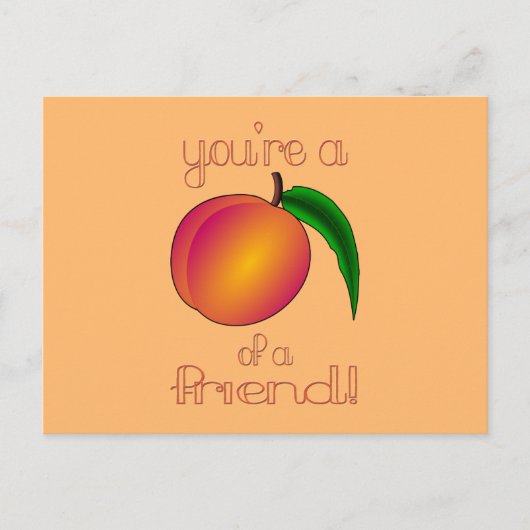 Peach a Friend Postkarte (Vorderseite)