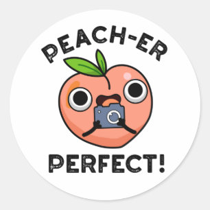 Peach-er Perfect Funny Peach Pub Runder Aufkleber