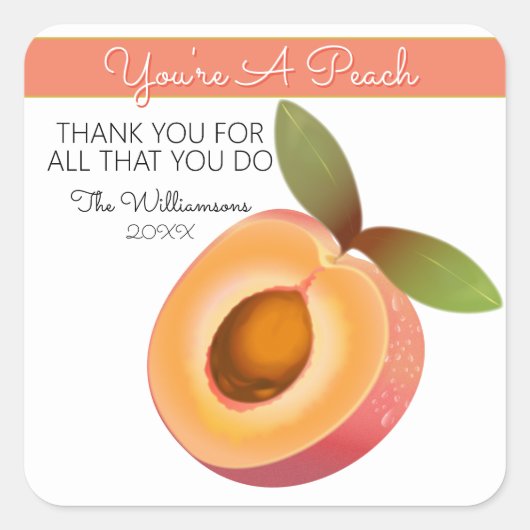 Peach Fruit | Vielen Dank Quadratischer Aufkleber (Vorderseite)