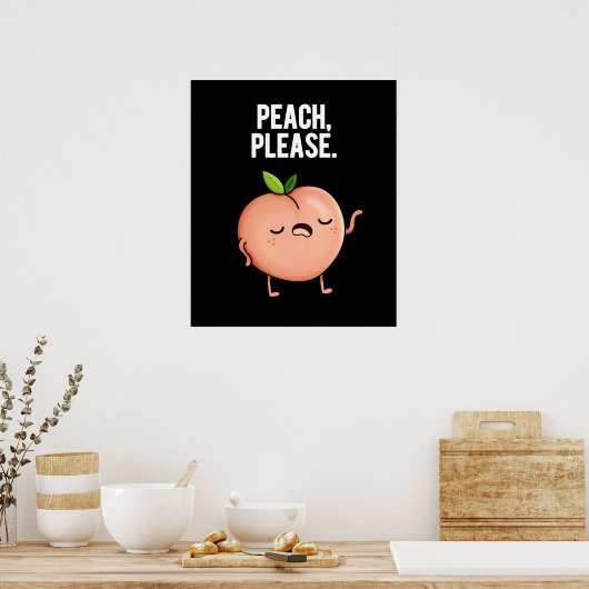 Peach Funny Fruit Pun Dark BG Poster (Küche)