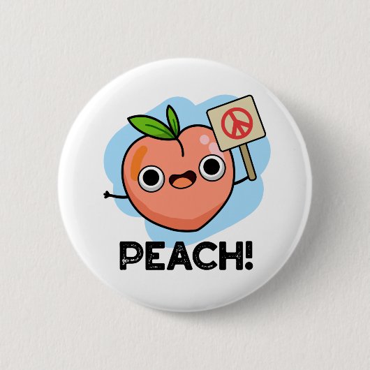 Peach Funny Peace Fruit Pub Button (Vorderseite)