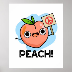Peach Funny Peace Sign Frucht Puff Poster