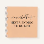 Peach nie Ending to Do List Notebook Notizblock (Vorderseite)