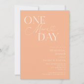 Peach One more day Probe Dinner Einladung (Vorderseite)