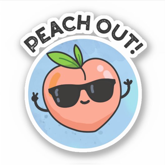 Peach Out Funny Fruit Pub Aufkleber (Vorderseite)