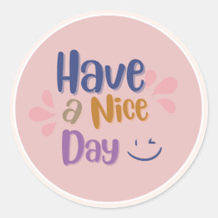 Peach Simple Vintag "Have a Nice Day Runder Aufkleber