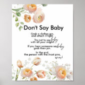 Peach Tulip Blooms Shhh Say Baby Game nicht Poster (Vorne)