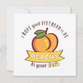 Peachy as your Bum Funny Geburtstag (Vorderseite)