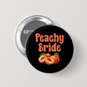 Peachy Bride Junggeselinnen-Abschied Graphic Button (Vorne & Hinten)