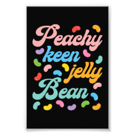 Peachy Keen Jelly Bean Fotodruck