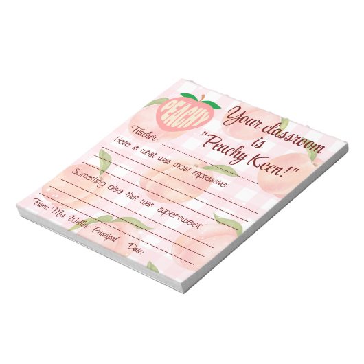 "Peachy Keen" positive Note Principal an Lehrer Notizblock (Rotiert)