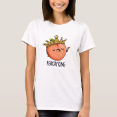 Peachy King Funny Peach Pun T-Shirt (Vorderseite)