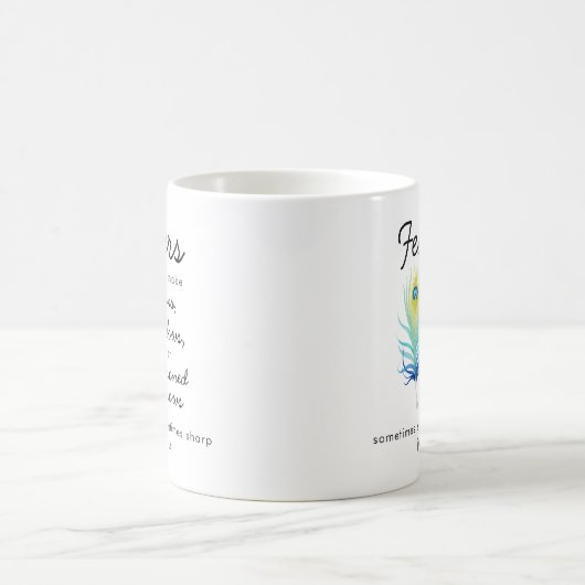 Peacock Feather Sassy Motivational Quote Kaffeetasse (Mittel)