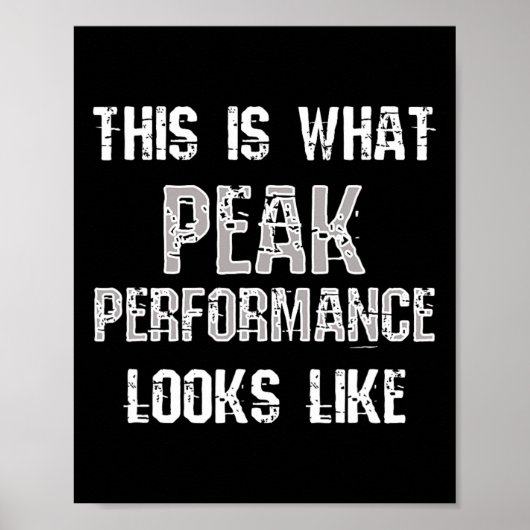 Peak Performance Funny Fitness Gym Workout Bodybui Poster (Vorne)