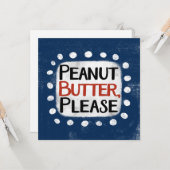 Peanut Butter Bitte Grußkarte Karte (Vorderseite/Rückseite Beispiel)