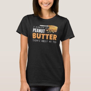 Peanut Butter denkt über mich Jelly Food Graphic T-Shirt
