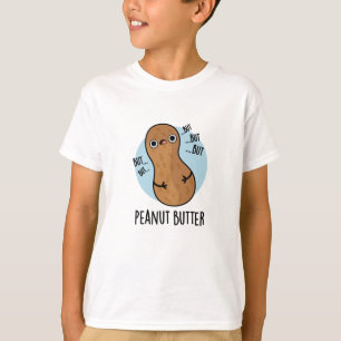 Peanut Butter Funny Nut Puff T-Shirt