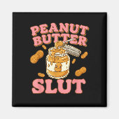 Peanut Butter Funny Peanut Butter Lovers Apparel  Magnet (Vorne)