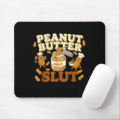 Peanut Butter Funny Peanut Butter Lovers Apparel  Mousepad (Mit Mouse)