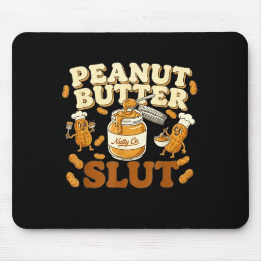 Peanut Butter Funny Peanut Butter Lovers Apparel  Mousepad (Vorne)