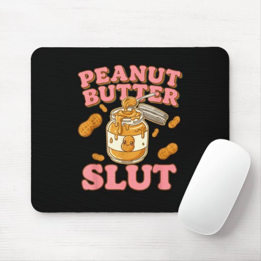 Peanut Butter Funny Peanut Butter Lovers Apparel Mousepad (Mit Mouse)