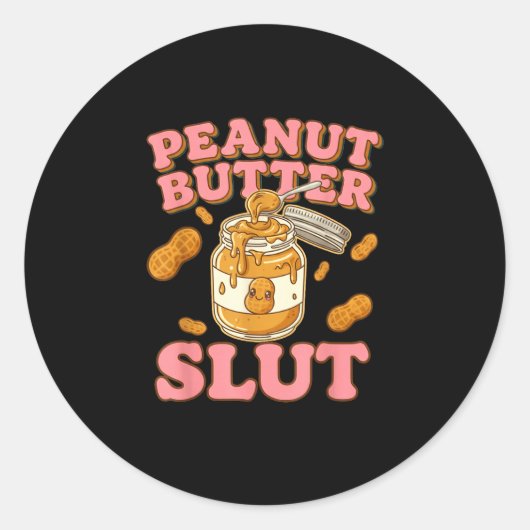 Peanut Butter Funny Peanut Butter Lovers Apparel  Runder Aufkleber (Vorderseite)