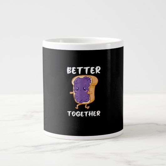 Peanut Butter Jelly Better Together Funny Food Lov Jumbo-Tasse (Vorderseite)