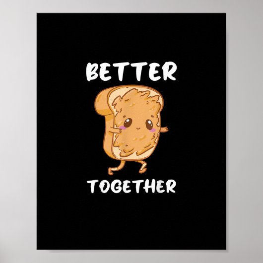 Peanut Butter Jelly Cute Couple Better Together De Poster (Vorne)
