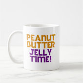 Peanut Butter Jelly Time Kaffeetasse (Links)