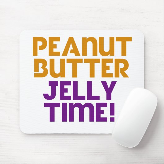 Peanut Butter Jelly Time Mousepad (Mit Mouse)
