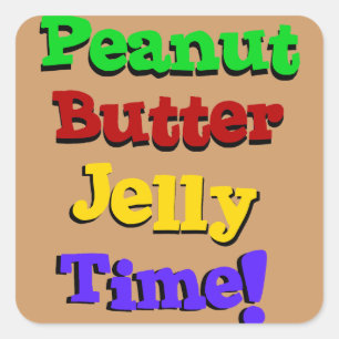 Peanut Butter Jelly Time Quadratischer Aufkleber