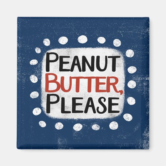 Peanut Butter Kühlschrank Magnet (Vorne)