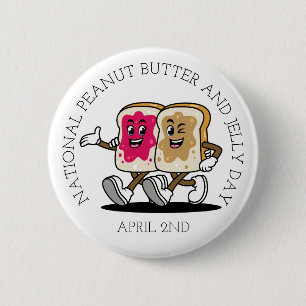 Peanut Butter und Jelly National Day 2. April Spaß Button