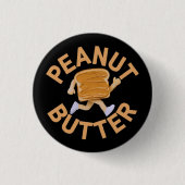 Peanut Butter Vibes Funny & Niedlich Design Button (Vorderseite)