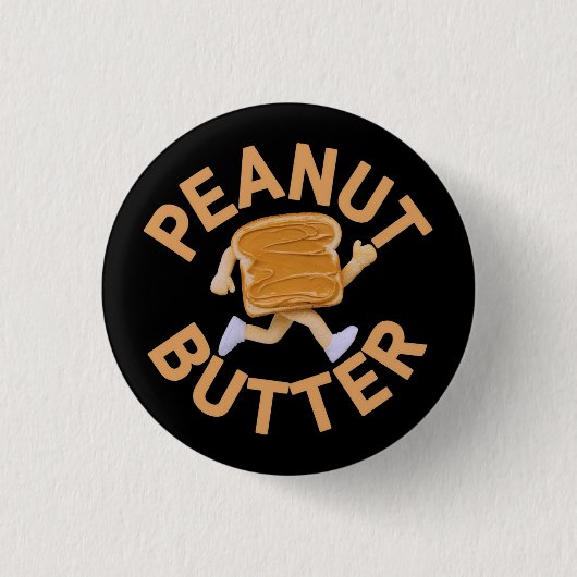 Peanut Butter Vibes Funny & Niedlich Design Button (Vorderseite)