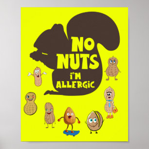 Peanut Free No Nuts Ich bin Allergie-Bewusstsein Poster