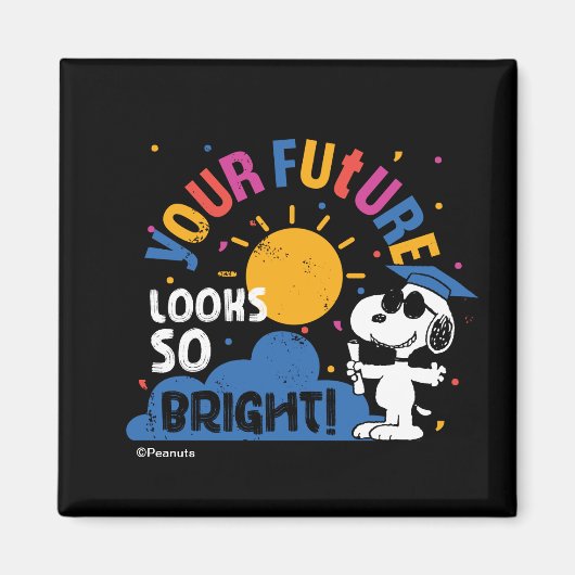 Peanuts Snoopy Your Future Looks So Bright Magnet (Vorne)