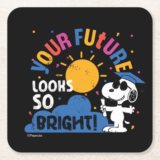 Peanuts Snoopy Your Future Looks So Bright Rechteckiger Pappuntersetzer (Vorderseite)