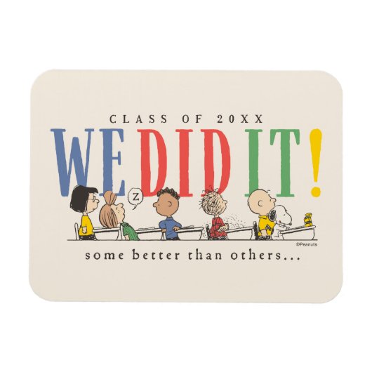 Peanuts We Did It Graduation Funny Quote Snoopy Magnet (Horizontal)