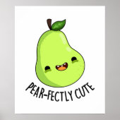 Pear-Niedlich süße Fruchtsäfte Birne Pun Poster (Vorne)