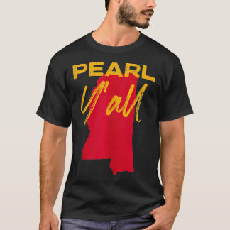 Pearl Mississippi Y'all MS Pride Staat Karte Niedl T-Shirt