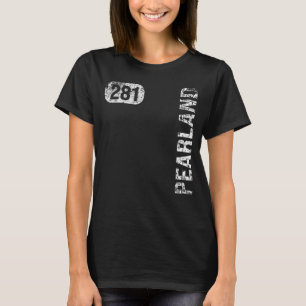 Pearland Texas 281 Area Code Vintag Retro T-Shirt