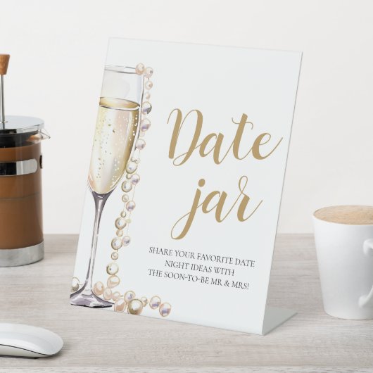 Pearls and Prosecco Date Night Ideas Date Jar Sign Sockelschild (In SItu)