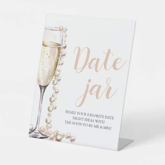 Pearls and Prosecco Date Night Ideas Date Jar Sign Sockelschild (Vorderseite)