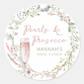 Pearls and Prosecco Wedding Brautparty Runder Aufkleber (Vorderseite)