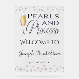 Pearls & Prosecco Brautparty Willkommen Acrylschild