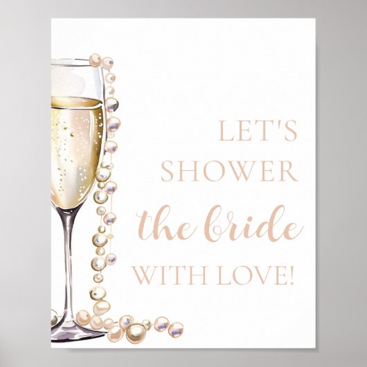 Pearls Prosecco Die Braut mit Liebe duschen Poster (Vorne)
