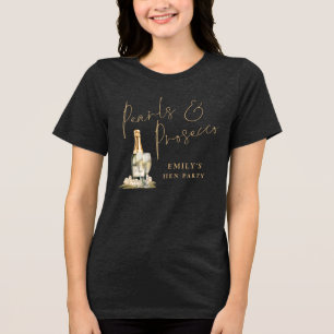 Pearls Prosecco Gold Trauzeugin Name Hen Party Tri-Blend Shirt