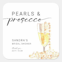 Pearls und Prosecco Brautparty Custom Minimal Quadratischer Aufkleber