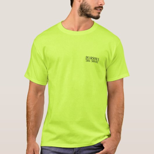 Pearson's Tree Service T - Shirt (Vorderseite)